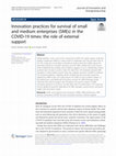 Research paper thumbnail of Innovation practices for survival of small and medium enterprises (SMEs) in the COVID-19 times: the role of external support