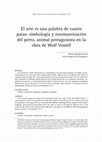 Research paper thumbnail of El arte es una palabra de cuatro patas: simbología y resemantización del perro, animal protagonista en la obra de Wolf Vostell