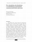 Research paper thumbnail of Pós-Colonialismo, Decolonialismo e Recolonialismo no Pensamento Comunicacional Latino-Americano