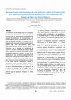 Research paper thumbnail of Reorganización administrativa de una institución pública: Construcción de la estructura orgánica formal del Despacho del Gobernador del Estado de San Luis Potosí, México