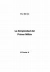 Research paper thumbnail of El Factor K La Simplicidad Del Primer Millon