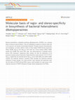 Research paper thumbnail of Molecular basis of regio- and stereo-specificity in biosynthesis of bacterial heterodimeric diketopiperazines