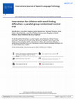 Research paper thumbnail of Intervention for children with word-finding difficulties: a parallel group randomised control trial