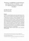 Research paper thumbnail of Presenças e mobilidades transfronteiriças entre Brasil, Peru e Colômbia: o caso da “migração peruana na amazônia brasileira”