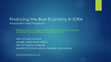 Research paper thumbnail of Financing the Blue Economy in IORA: Assessment and Prospects