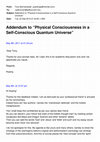 Research paper thumbnail of Addendum to 'Physical Consciousness in a Self-Conscious Quantum Universe