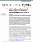 Research paper thumbnail of Lithium chloride effectively kills the honey bee parasite Varroa destructor by a systemic mode of action