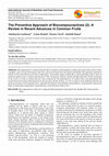 Research paper thumbnail of The Preventive Approach of Biocompounactives (2): A Review in Recent Advances in Common Fruits