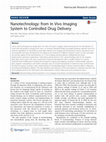 Research paper thumbnail of Nanotechnology: from In Vivo Imaging System to Controlled Drug Delivery