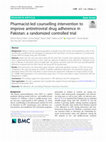 Research paper thumbnail of Pharmacist-led counselling intervention to improve antiretroviral drug adherence in Pakistan: a randomized controlled trial