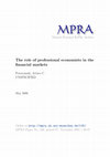 Research paper thumbnail of The role of professional economists in the financial markets