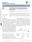 Research paper thumbnail of Gold-catalyzed Allene Cycloisomerization for Pyrrole Synthesis: Towards Highly Fluorinated BODIPY Dyes