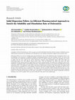 Research paper thumbnail of Solid Dispersion Pellets: An Efficient Pharmaceutical Approach to Enrich the Solubility and Dissolution Rate of Deferasirox