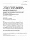 Research paper thumbnail of Pilot study of contact sensitization to rubber allergens and bisphenol A amongst dental students