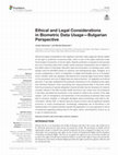 Research paper thumbnail of Ethical and Legal Considerations in Biometric Data Usage—Bulgarian Perspective