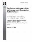 Research paper thumbnail of Developing multi-layer mirror technology near 45 nm using Sc/Si interfaces