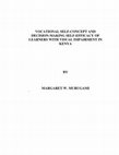 Research paper thumbnail of Vocational self-concept and decision making self-efficacy of learners with visual impairment in Kenya