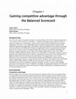 Research paper thumbnail of Chapter: Gaining competitive advantage through the Balanced Scorecard, Encyclopedia of Information Science and Technology, Third Edition (10 Volumes)