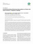 Research paper thumbnail of Levetiracetam Induced Behavioral Abnormalities in a Patient with Seizure Disorder: A Diagnostic Challenge