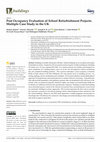 Research paper thumbnail of Post Occupancy Evaluation of School Refurbishment Projects: Multiple Case Study in the UK