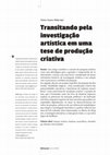 Research paper thumbnail of Transitando pela investigação artística em uma tese de produção criativa