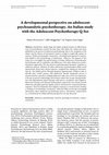 Research paper thumbnail of A developmental perspective on adolescent psychoanalytic psychotherapy. An Italian study with the Adolescent Psychotherapy Q-Set