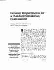 Research paper thumbnail of Defining requirements for a standard simulation environment