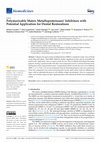 Research paper thumbnail of Polymerizable Matrix Metalloproteinases’ Inhibitors with Potential Application for Dental Restorations