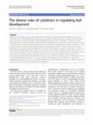 Research paper thumbnail of The diverse roles of cytokinins in regulating leaf development