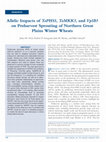 Research paper thumbnail of Allelic Impacts of , , and on Preharvest Sprouting of Northern Great Plains Winter Wheats