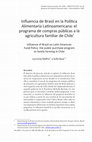 Research paper thumbnail of Influencia de Brasil en la Política Alimentaria Latinoamericana: el programa de compras públicas a la agricultura familiar de Chile