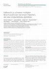 Research paper thumbnail of Fallbericht zu schweren multiplen Bronchusstenosen bei einem Patienten, der ‹das Unüberlebbare überlebte›