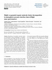 Research paper thumbnail of Highly oxygenated organic molecule cluster decomposition in atmospheric pressure interface time-of-flight mass spectrometers