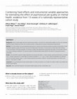 Research paper thumbnail of Combining fixed effects and instrumental variable approaches for estimating the effect of psychosocial job quality on mental health: evidence from 13 waves of a nationally representative cohort study