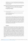 Research paper thumbnail of Changing Notions of the Governance–Creativity Nexus