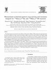 Research paper thumbnail of Measurement of thermal neutron cross-sections and resonance integrals for 164Dy(n,γ)165Dy and 180Hf(n,γ)181Hf reactions