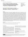 Research paper thumbnail of Factors Influencing Physical Activity in Cancer Patients During Oncological Treatments: A Qualitative Study