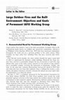 Research paper thumbnail of Large outdoor fires and the built environment: Objectives and goals of permanent IAFSS working group