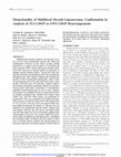 Research paper thumbnail of Monoclonality of Multifocal Myxoid Liposarcoma: Confirmation by Analysis of TLS-CHOP or EWS-CHOP Rearrangements