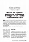 Research paper thumbnail of Mulheres nas so(m)bras: invisibilidade, reciclagem e dominação viril em presídios masculinamente mistos