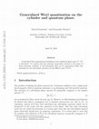 Research paper thumbnail of Generalized Weyl quantization on the cylinder and the quantum phase