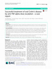 Research paper thumbnail of Successful treatment of oral Crohn's disease by anti-TNF-alpha dose escalation - a case report