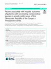 Research paper thumbnail of Factors associated with hospital outcomes of patients with penetrating craniocerebral injuries in armed conflict areas of the Democratic Republic of the Congo: a retrospective series