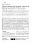 Research paper thumbnail of Systems Biology for Organotypic Cell Cultures