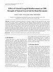 Research paper thumbnail of Effect of Triaxial Geogrid Reinforcement on CBR Strength of Natural Gravel Soil for Road Pavements