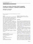 Research paper thumbnail of Secondary prevention of hazardous alcohol consumption in psychiatric out-patients: a randomised controlled study