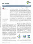 Research paper thumbnail of Microstructural transition of aqueous CTAB micelles in the presence of long chain alcohols