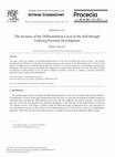 Research paper thumbnail of The Increase of the Differentiation Level of the Self through Unifying Personal Development