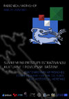 Research paper thumbnail of SUVREMENI PRISTUP ISTRAŽIVANJU KULTURNE I POVIJESNE BAŠTINE -  KRITIČKI PREGLED TRENUTNIH PRAKSI  // CONTEMPORARY APPROACHES TO THE RESEARCH OF CULTURAL AND HISTORICAL HERITAGE - CRITICAL OVERVIEW OF CURRENT PRACTICES