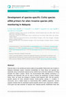 Research paper thumbnail of Development of species-specific Cichla species eDNA primers for alien invasive species (AIS) monitoring in Malaysia